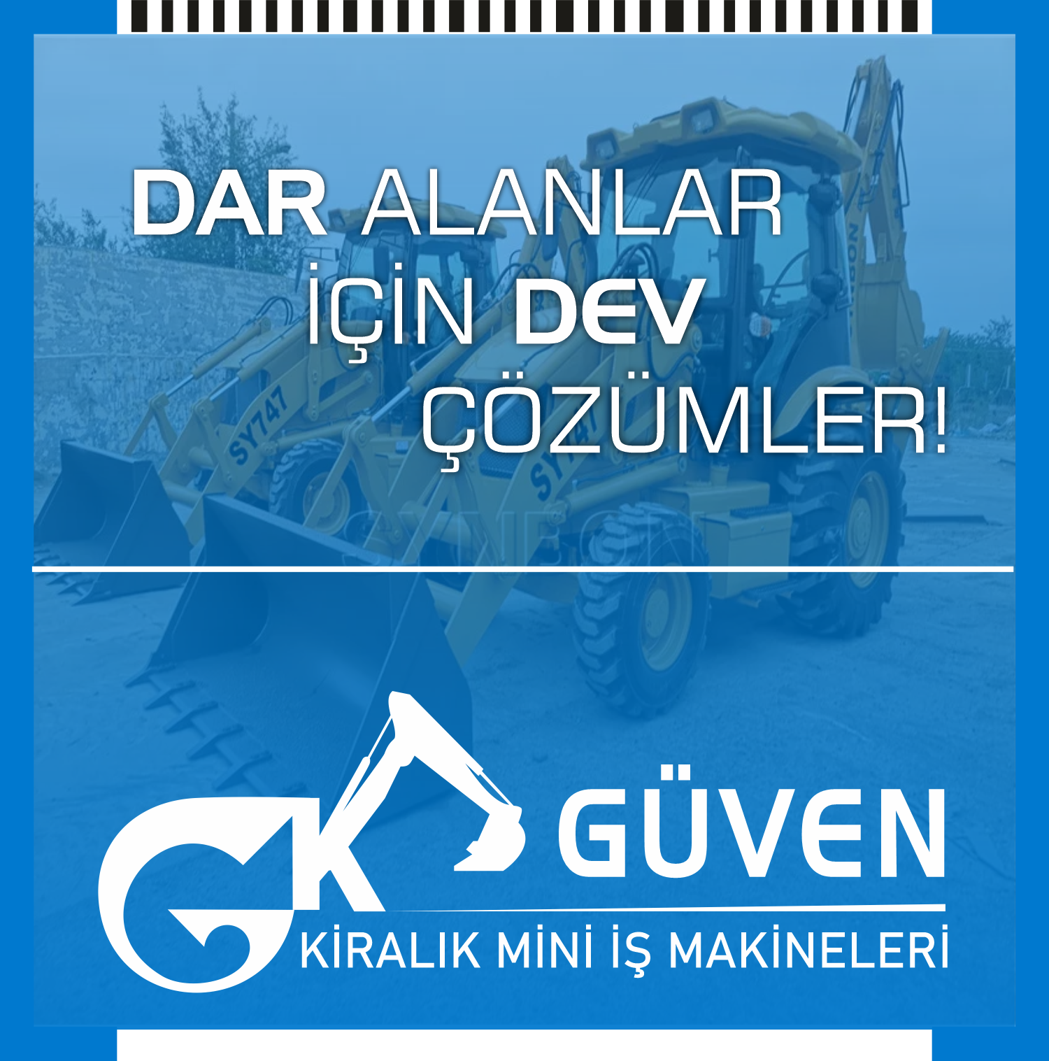 Güven Kiralık Mini İş Makineleri Firması Hakkında